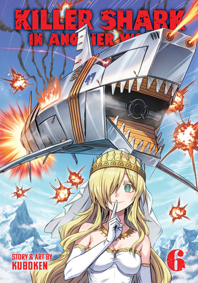 KILLER SHARK IN ANOTHER WORLD VOL. 6