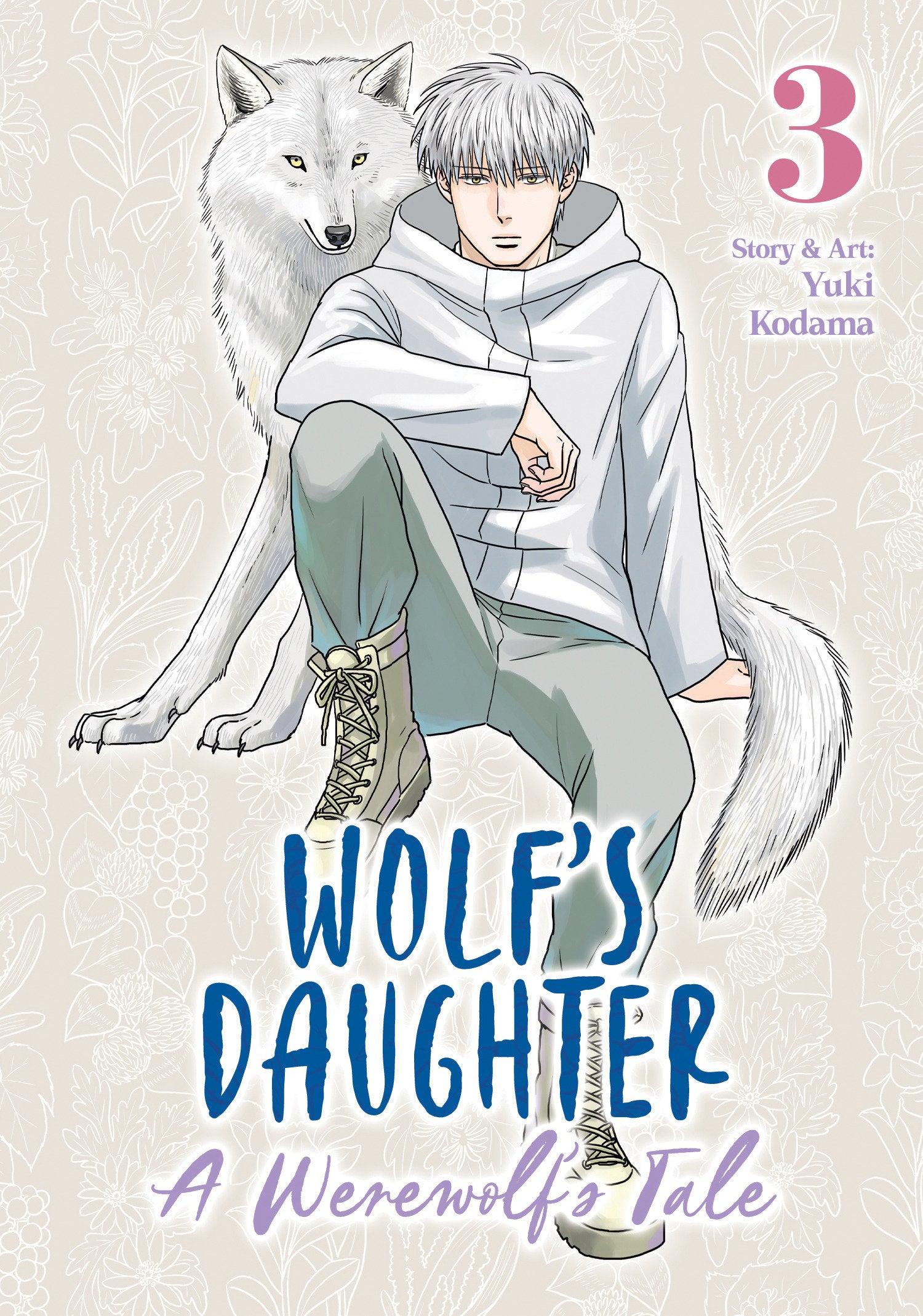 WOLF'S DAUGHTER: A WEREWOLF'S TALE VOL. 3
