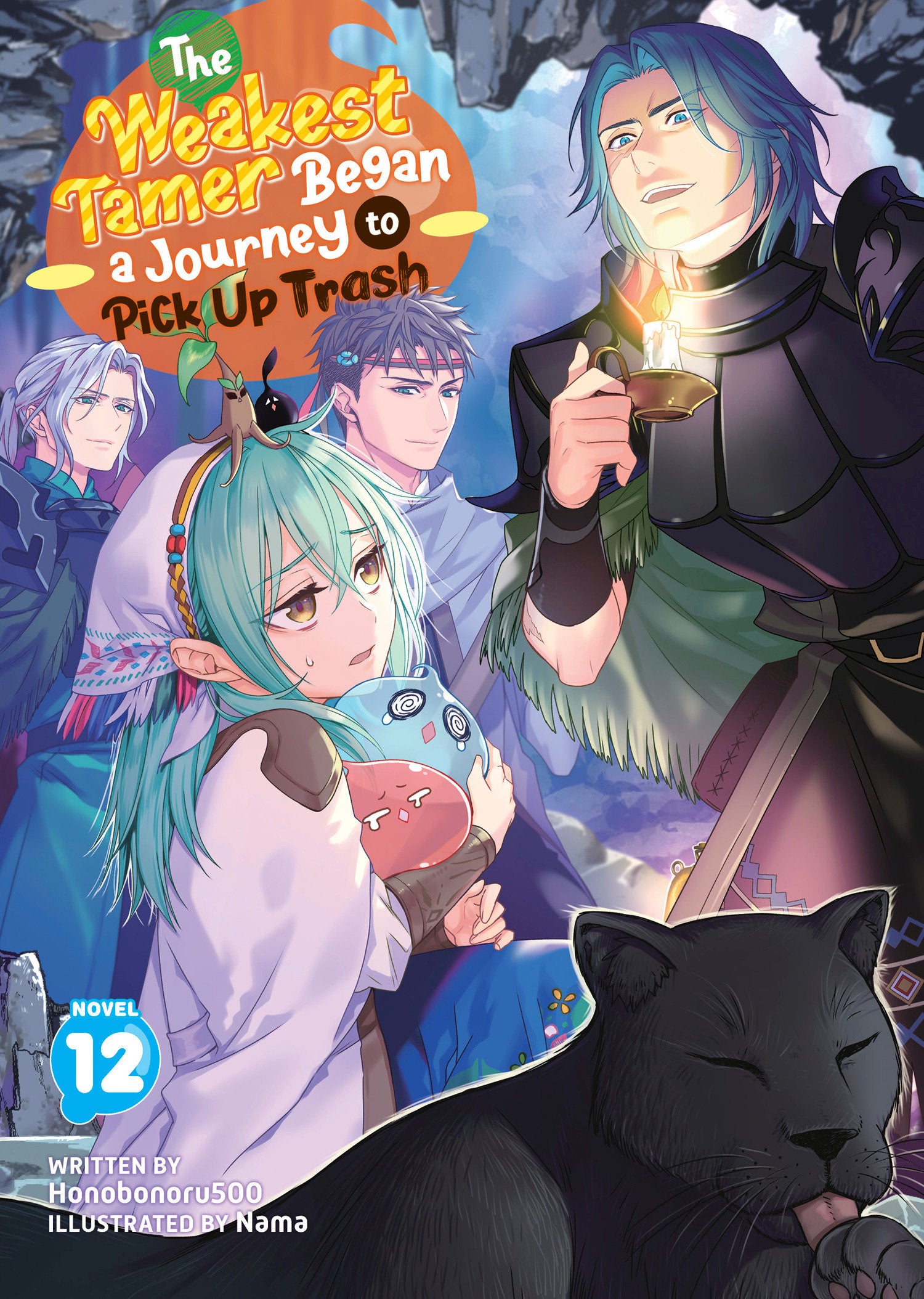 THE WEAKEST TAMER BEGAN A JOURNEY TO PICK UP TRASH (LIGHT NOVEL) VOL. 12