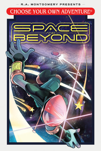 CHOOSE YOUR OWN ADVENTURE: SPACE AND BEYOND TRADE PAPERBACK