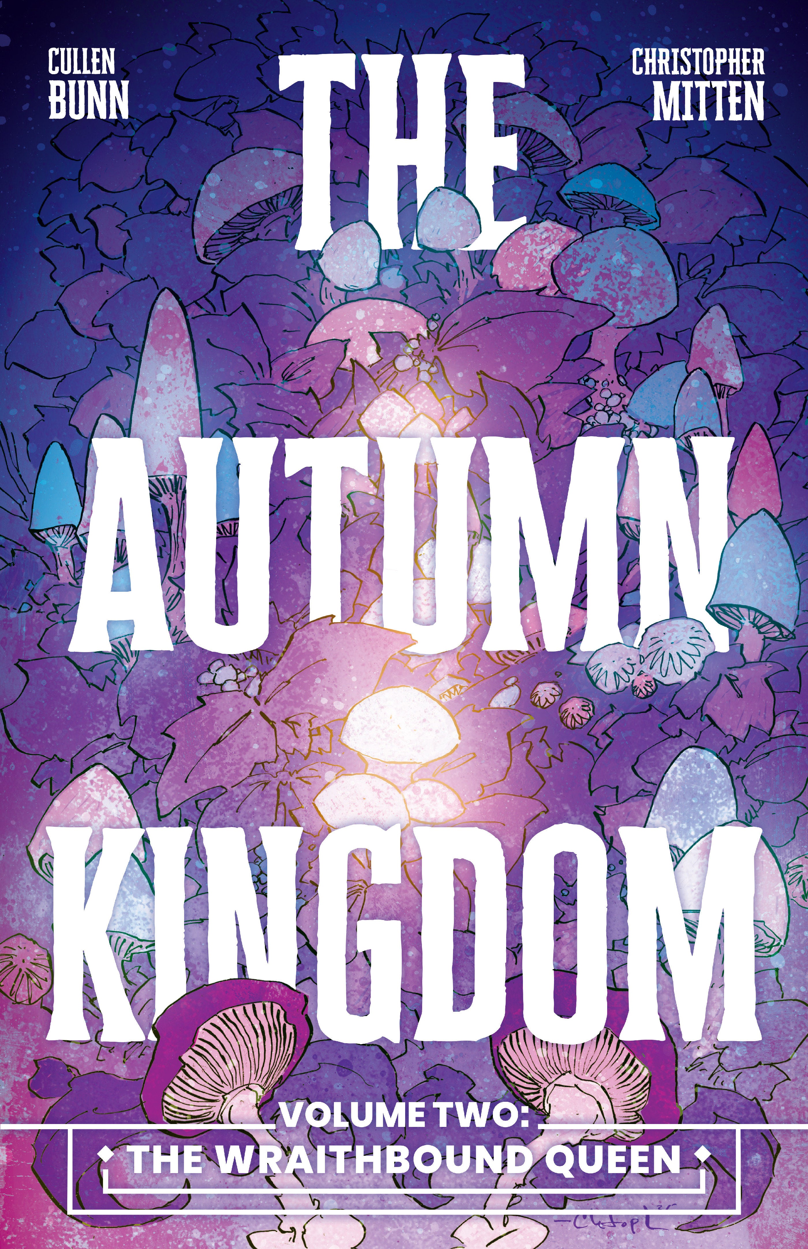 THE AUTUMN KINGDOM VOL. 2: THE WRAITHBOUND QUEEN TRADE PAPERBACK