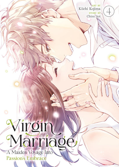 VIRGIN MARRIAGE: A MAIDEN VOYAGE INTO PASSION'S EMBRACE VOL. 4