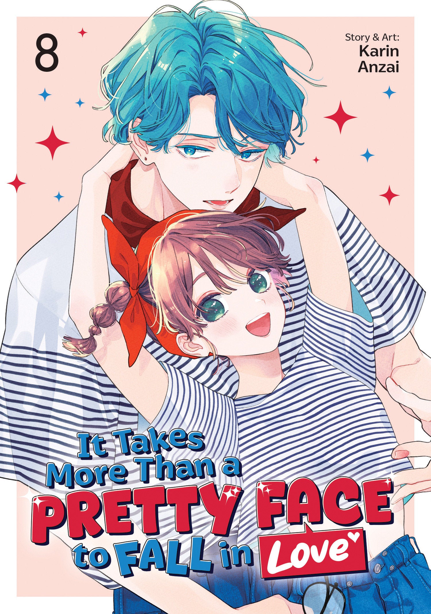 IT TAKES MORE THAN A PRETTY FACE TO FALL IN LOVE VOL. 8