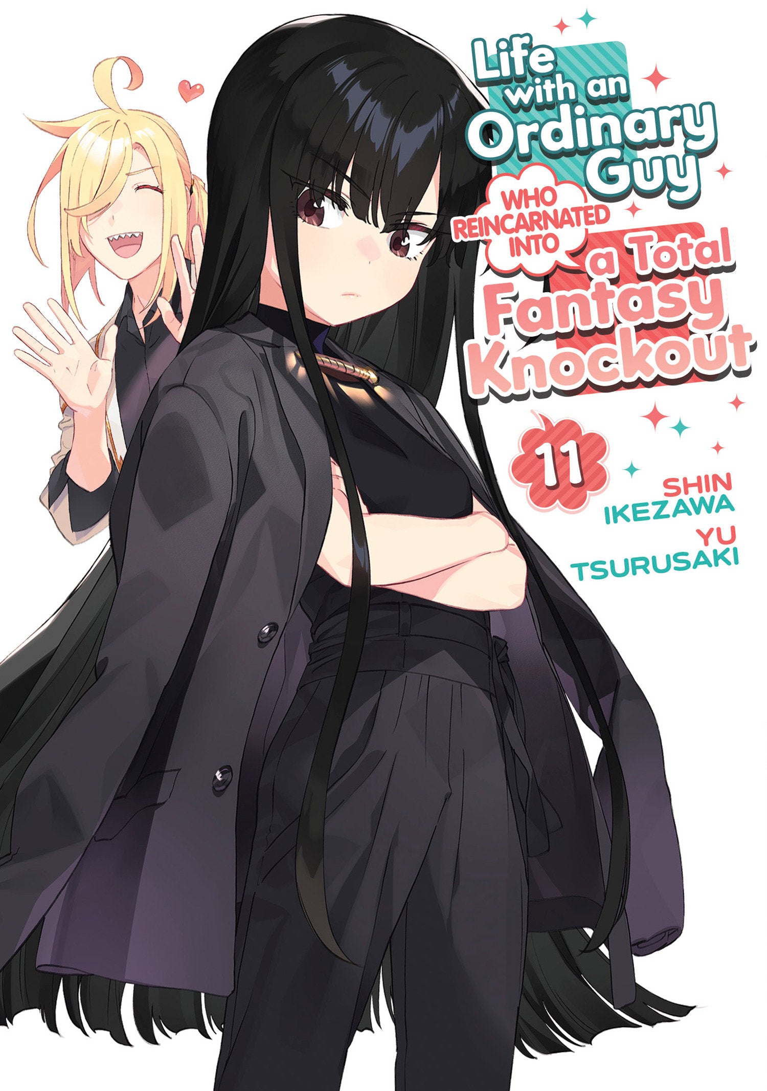 LIFE WITH AN ORDINARY GUY WHO REINCARNATED INTO A TOTAL FANTASY KNOCKOUT VOL. 11