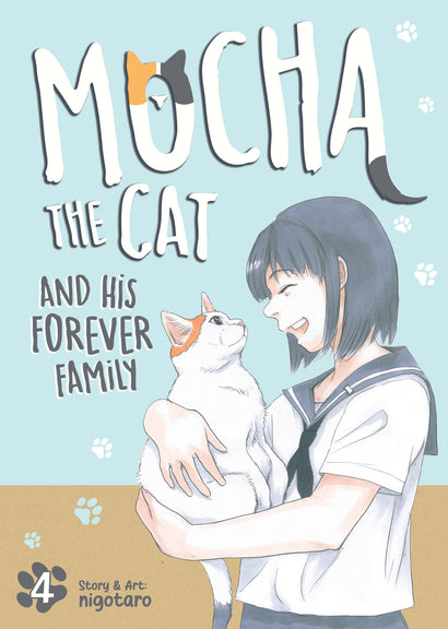 MOCHA THE CAT AND HIS FOREVER FAMILY VOL. 4