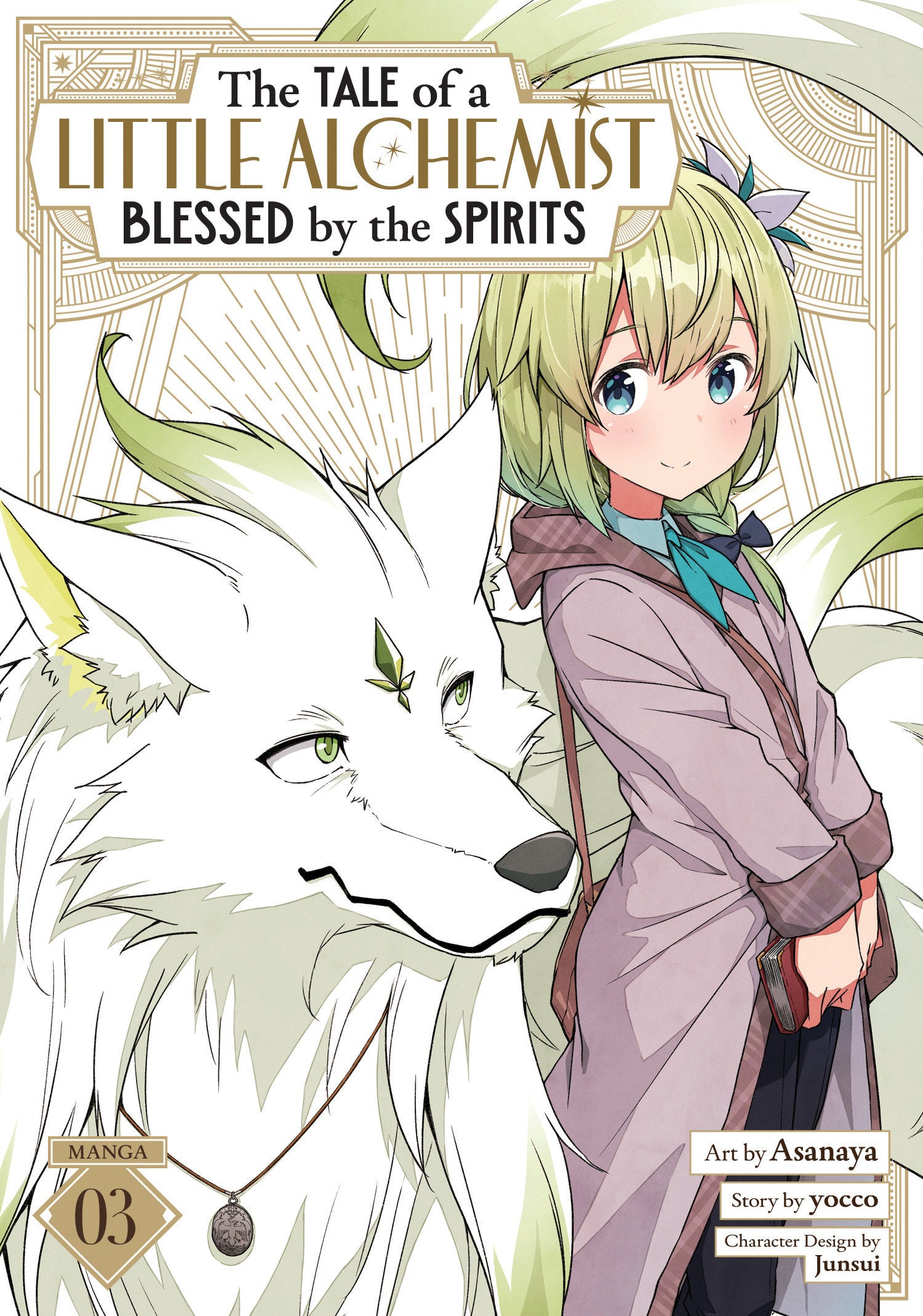 THE TALE OF A LITTLE ALCHEMIST BLESSED BY THE SPIRITS (MANGA) VOL. 3