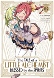 THE TALE OF A LITTLE ALCHEMIST BLESSED BY THE SPIRITS (MANGA) VOL. 4