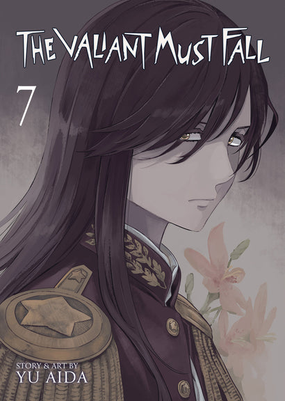THE VALIANT MUST FALL VOL. 7