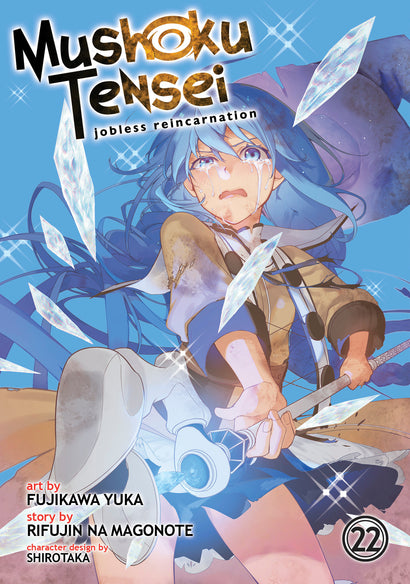 MUSHOKU TENSEI: JOBLESS REINCARNATION (MANGA) VOL. 22