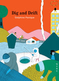 DIG AND DRIFT TRADE PAPERBACK