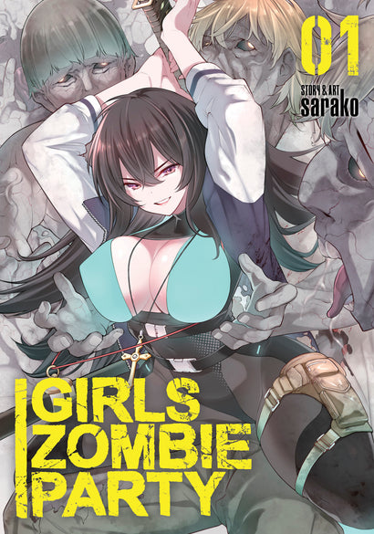 GIRLS ZOMBIE PARTY VOL. 1