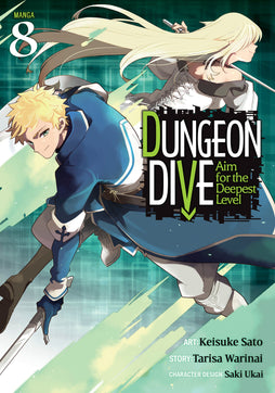 DUNGEON DIVE: AIM FOR THE DEEPEST LEVEL (MANGA) VOL. 8