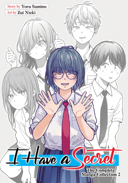 I HAVE A SECRET: THE COMPLETE MANGA COLLECTION 2