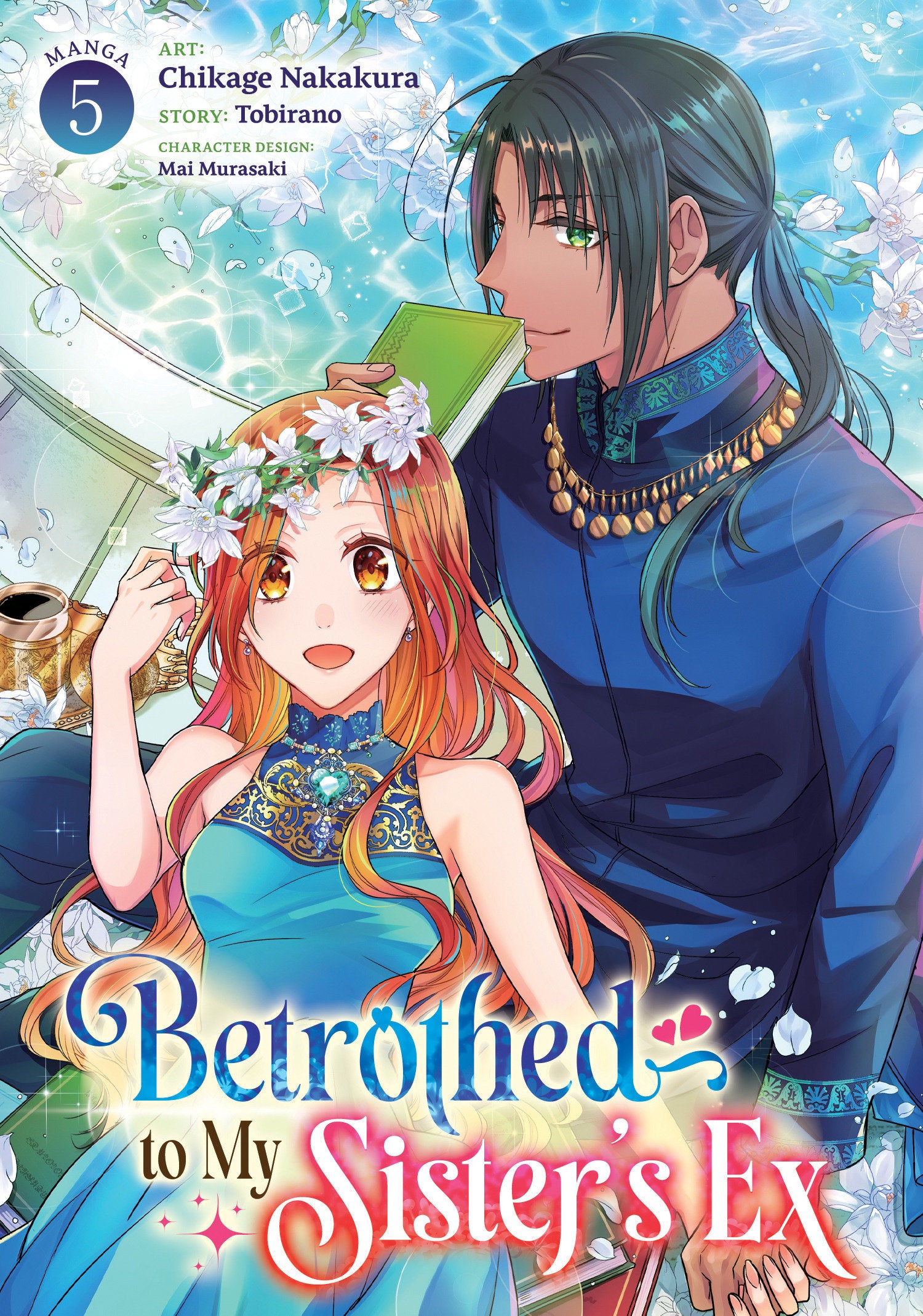 BETROTHED TO MY SISTER'S EX (MANGA) VOL. 5