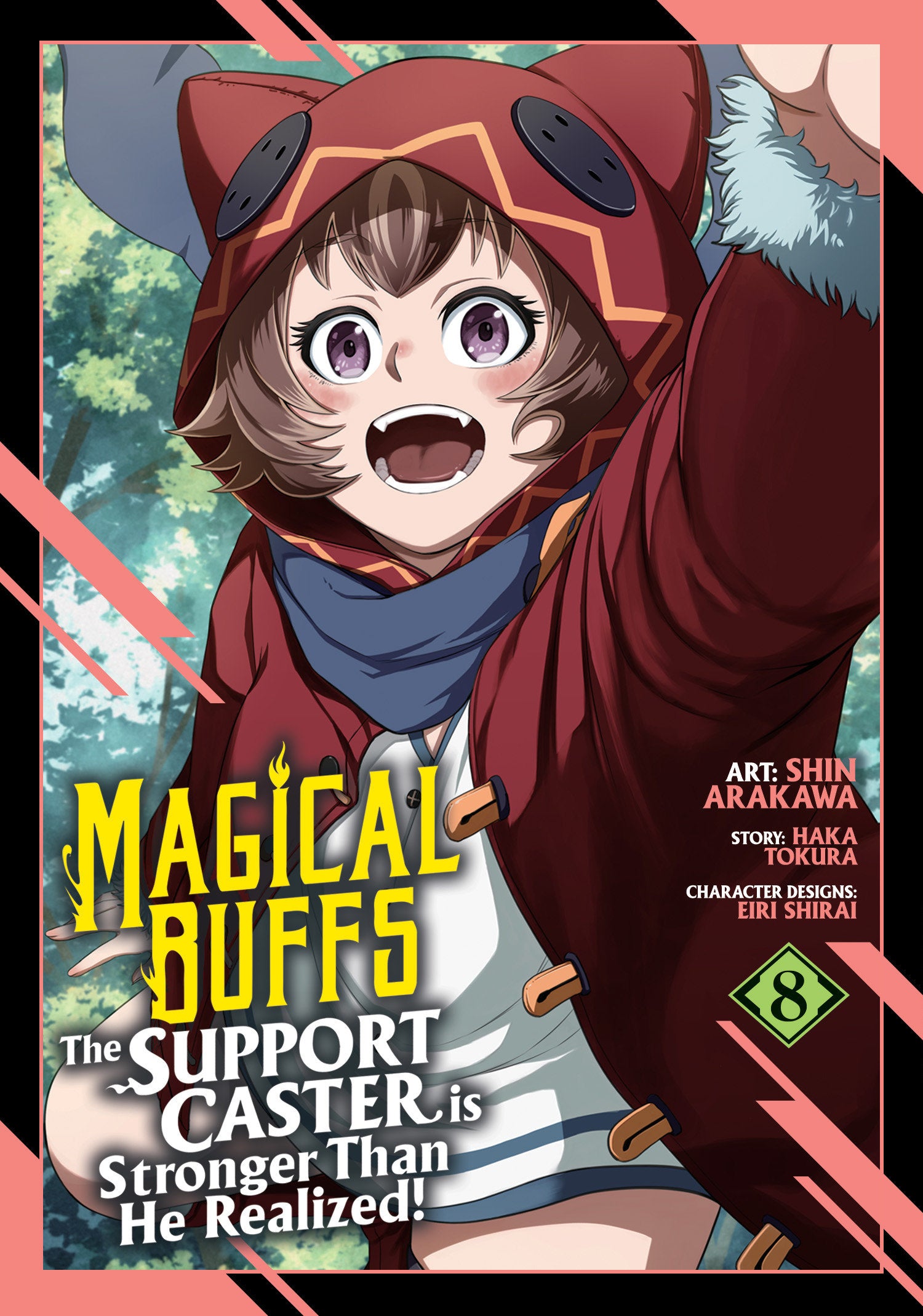 MAGICAL BUFFS: THE SUPPORT CASTER IS STRONGER THAN HE REALIZED! (MANGA) VOL. 8