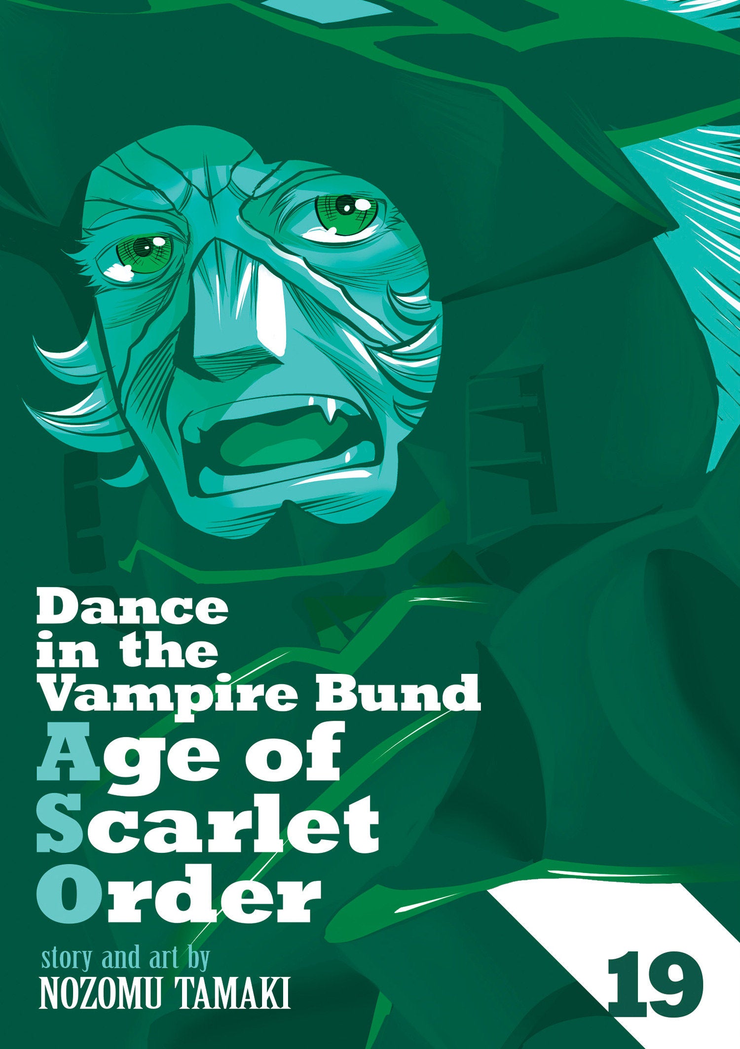 DANCE IN THE VAMPIRE BUND: AGE OF SCARLET ORDER VOL. 19