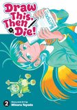 DRAW THIS, THEN DIE! VOL. 2