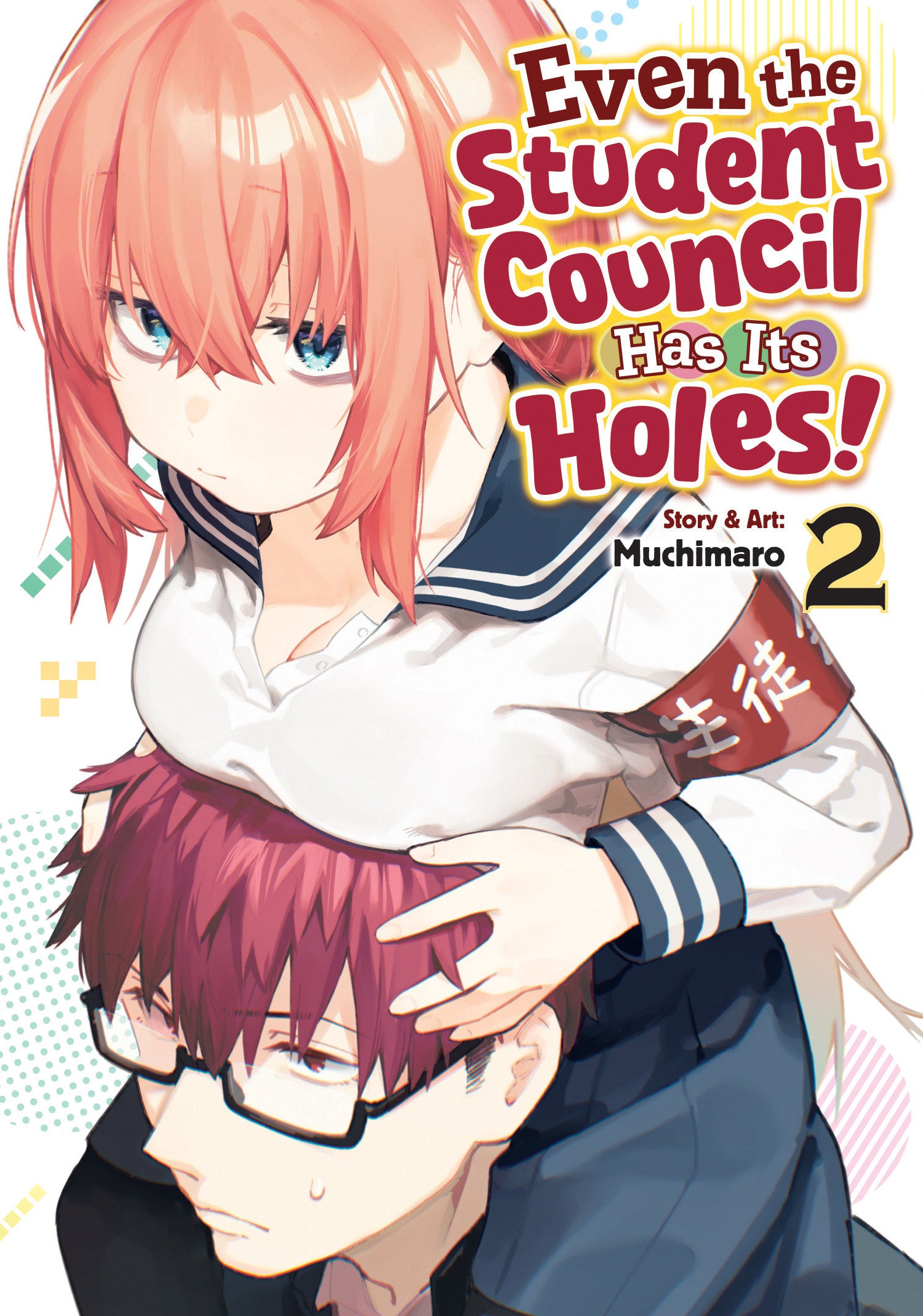EVEN THE STUDENT COUNCIL HAS ITS HOLES! VOL. 2
