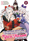THE DEATH DEFYING PRINCESS CREATES A YURI HAREM TO SURVIVE VOL. 2
