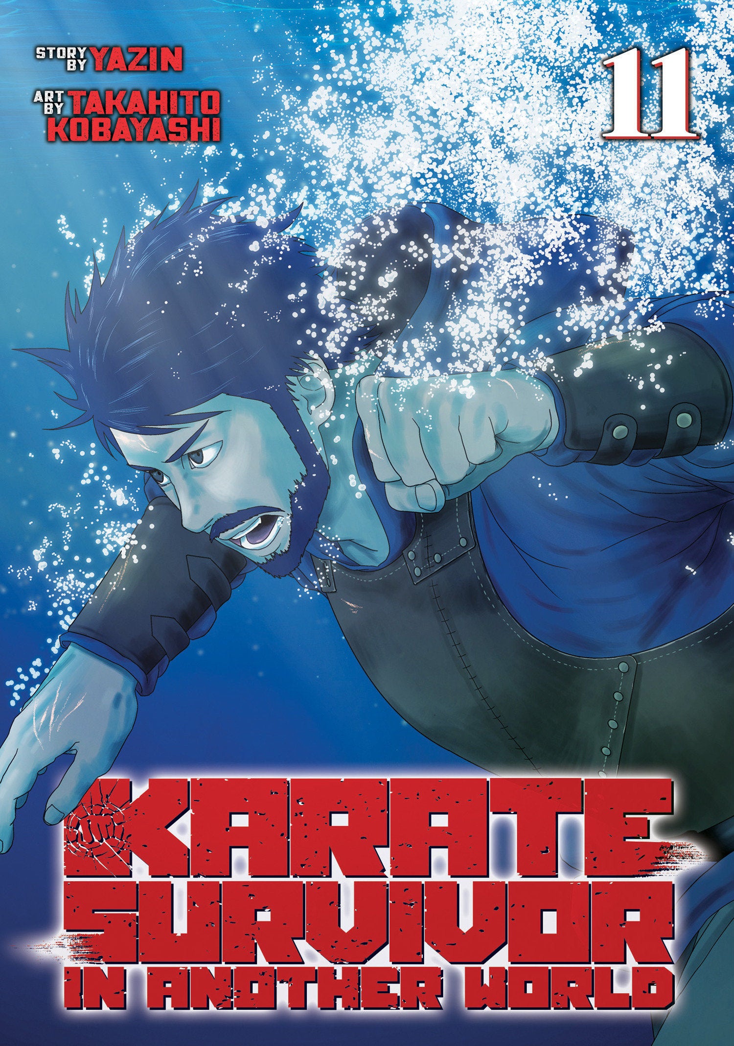 KARATE SURVIVOR IN ANOTHER WORLD (MANGA) VOL. 11