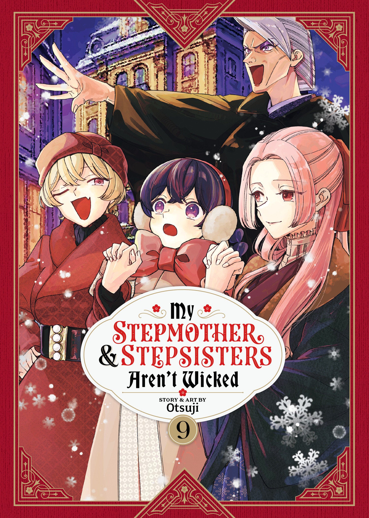 MY STEPMOTHER AND STEPSISTERS AREN'T WICKED VOL. 9