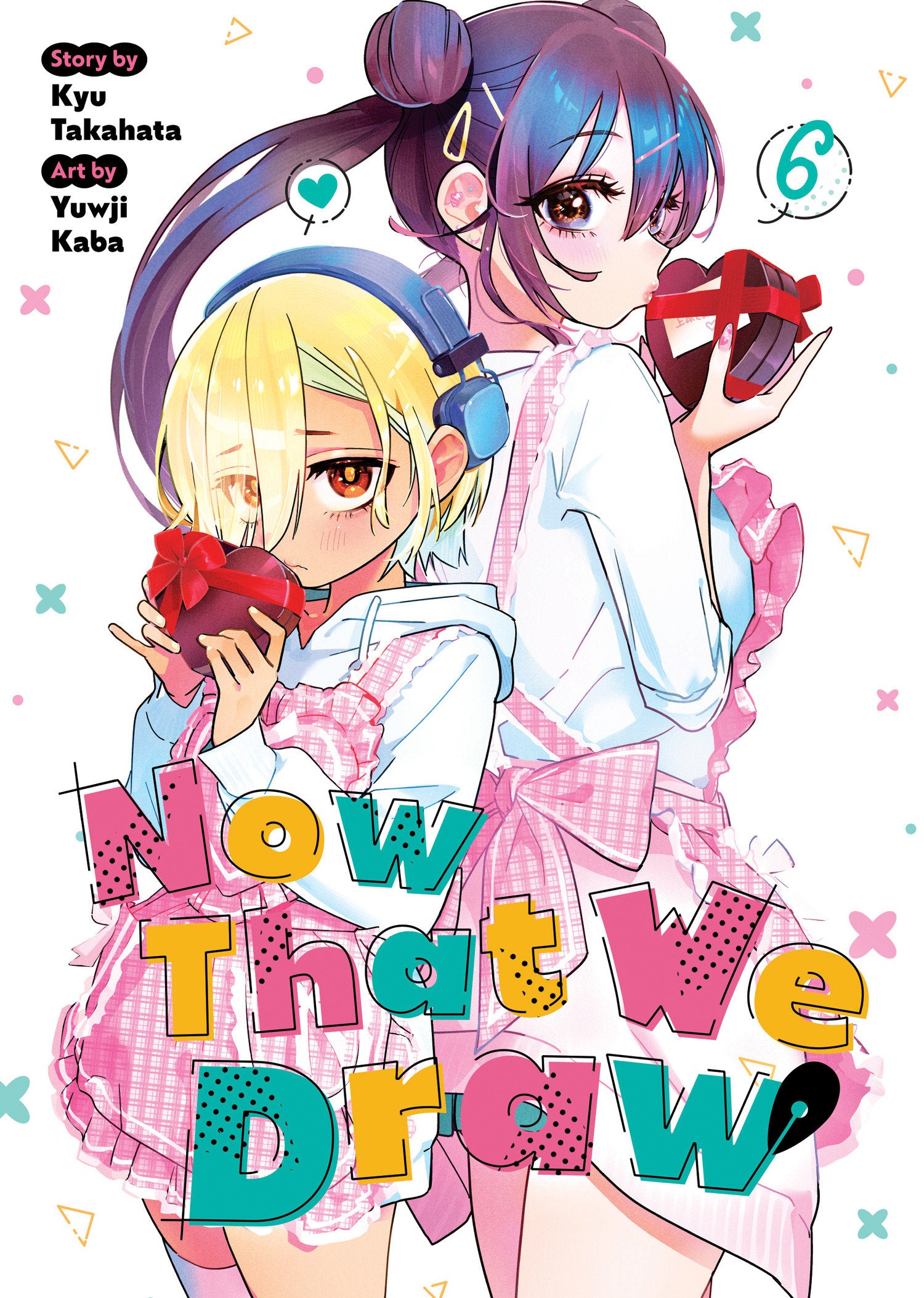 NOW THAT WE DRAW VOL. 6