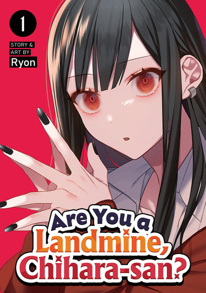 ARE YOU A LANDMINE, CHIHARA-SAN? VOL. 1