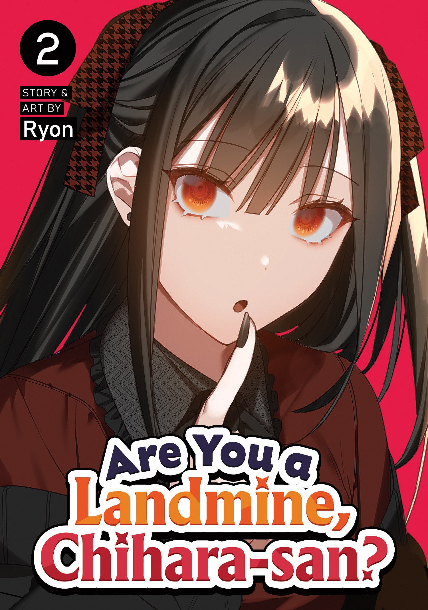 ARE YOU A LANDMINE, CHIHARA-SAN? VOL. 2