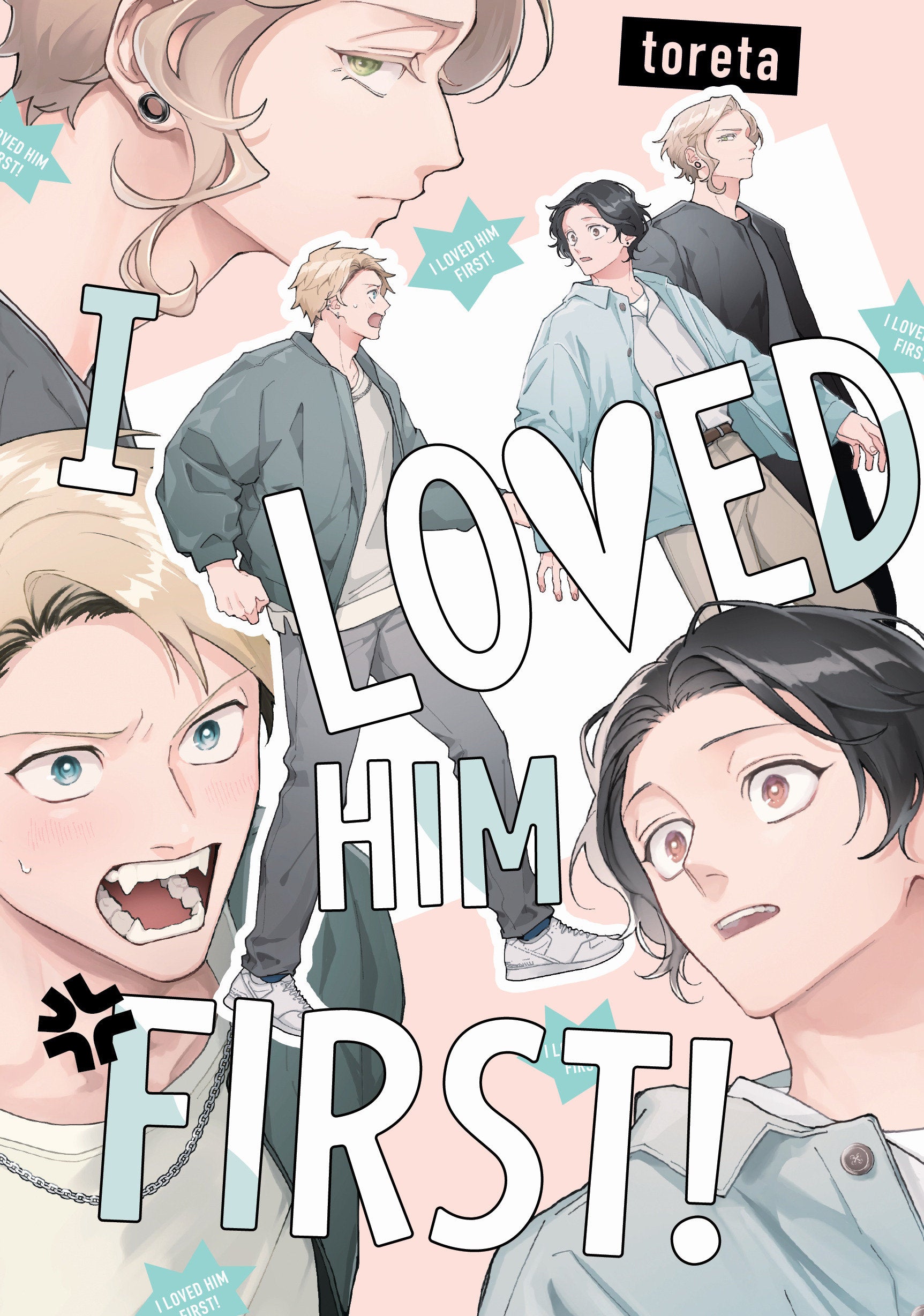 I LOVED HIM FIRST!