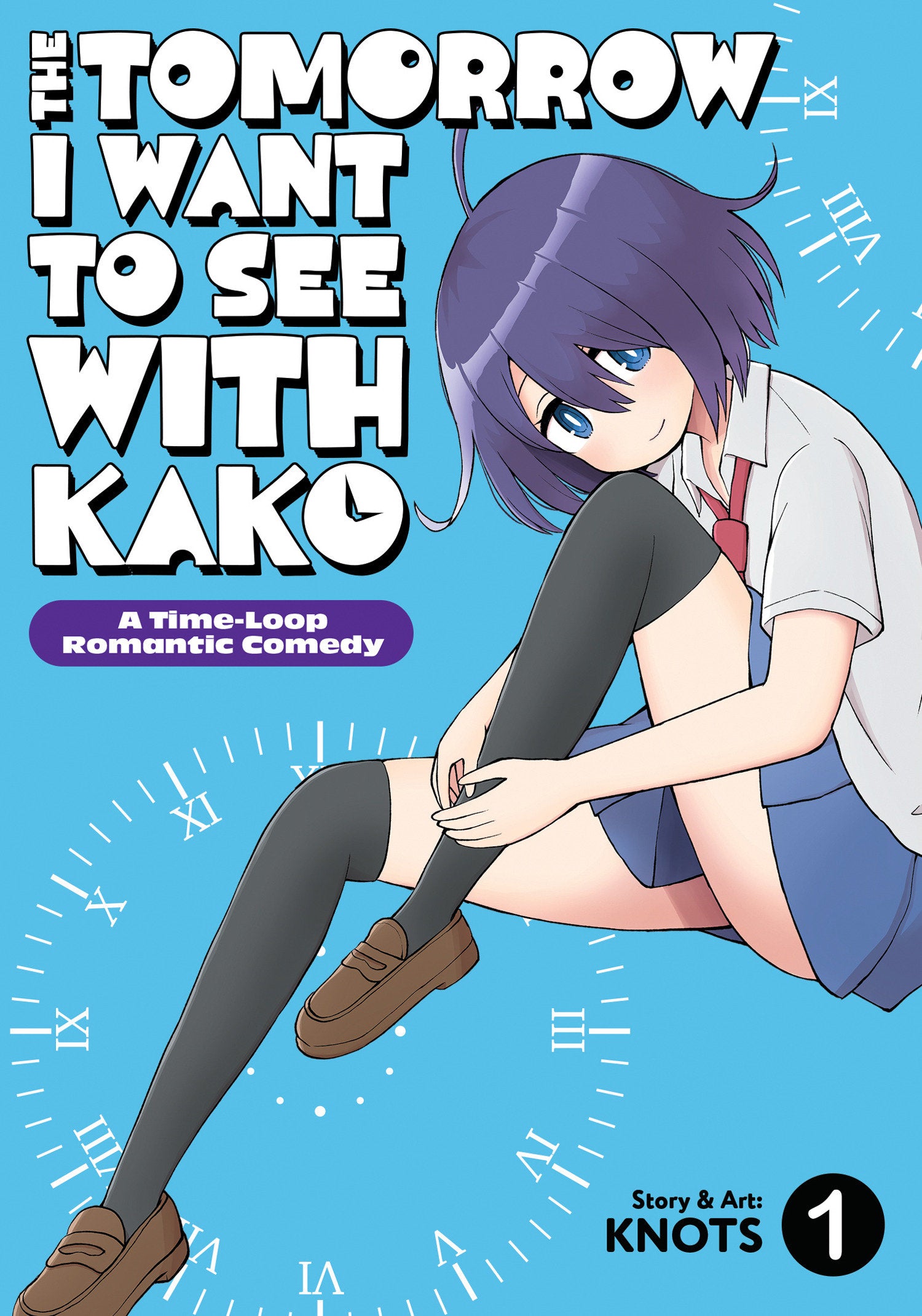 THE TOMORROW I WANT TO SEE WITH KAKO: A TIME-LOOP ROMANTIC COMEDY VOL. 1
