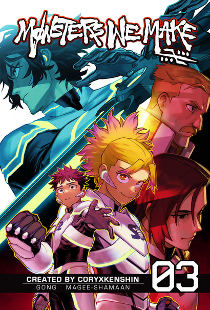 MONSTERS WE MAKE, VOL. 3 TRADE PAPERBACK
