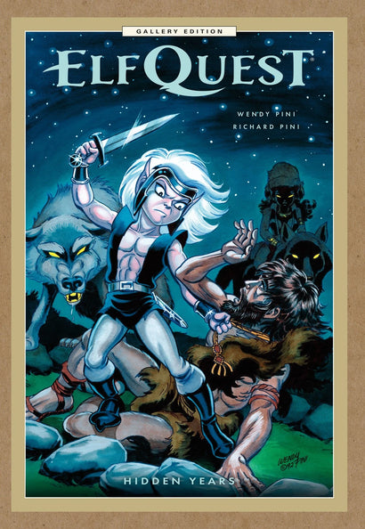 ELFQUEST: HIDDEN YEARS GALLERY EDITION HARDCOVER