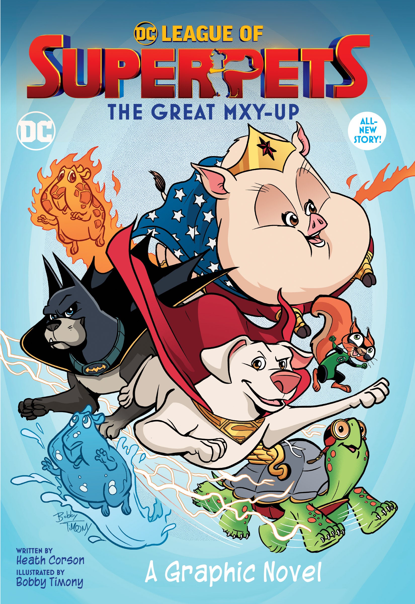 DC LEAGUE OF SUPER-PETS THE GREAT MXY-UP TRADE PAPERBACK
