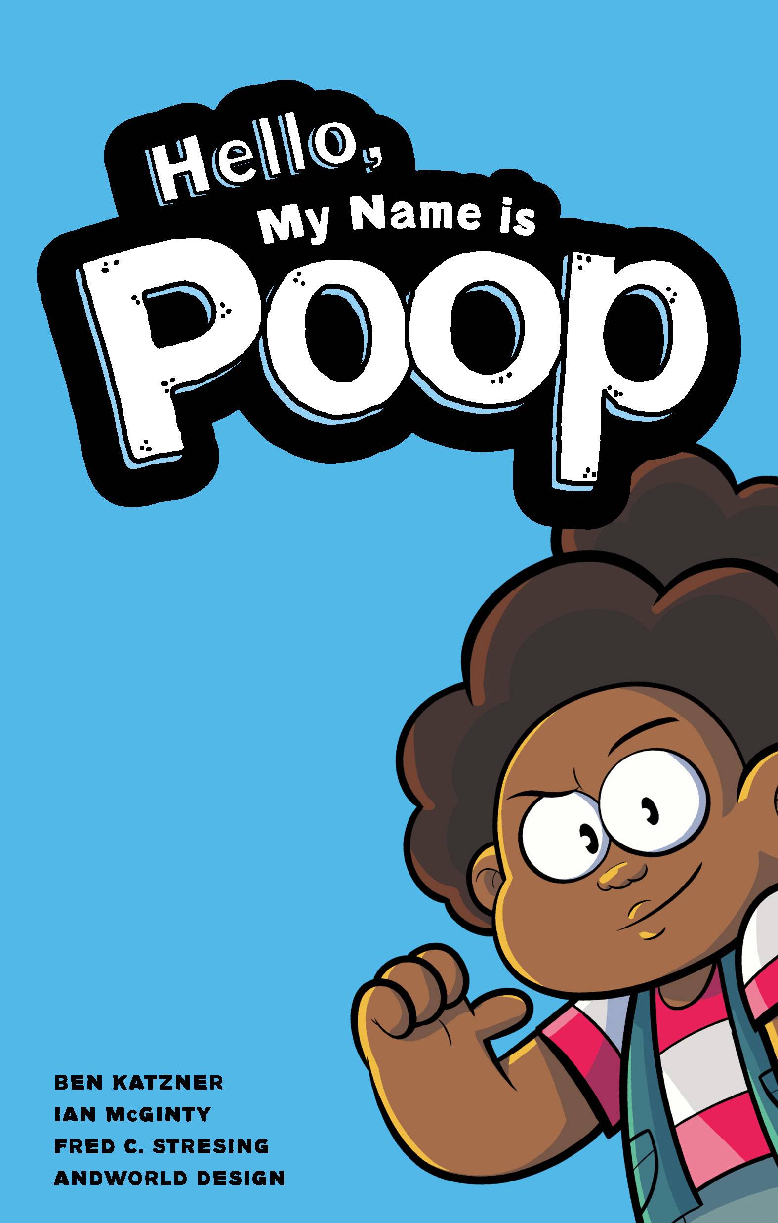 HELLO MY NAME IS POOP TRADE PAPERBACK