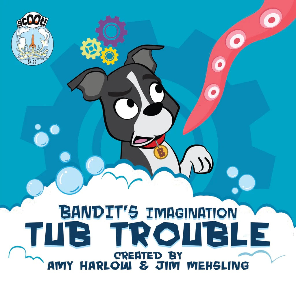 BANDITS IMAGINATION TUB TROUBLE (ONE SHOT)