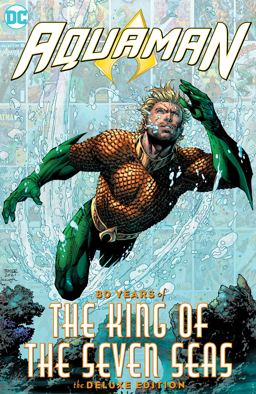 AQUAMAN 80 YEARS OF THE KING OF THE SEVEN SEAS THE DELUXE EDITION HARDCOVER