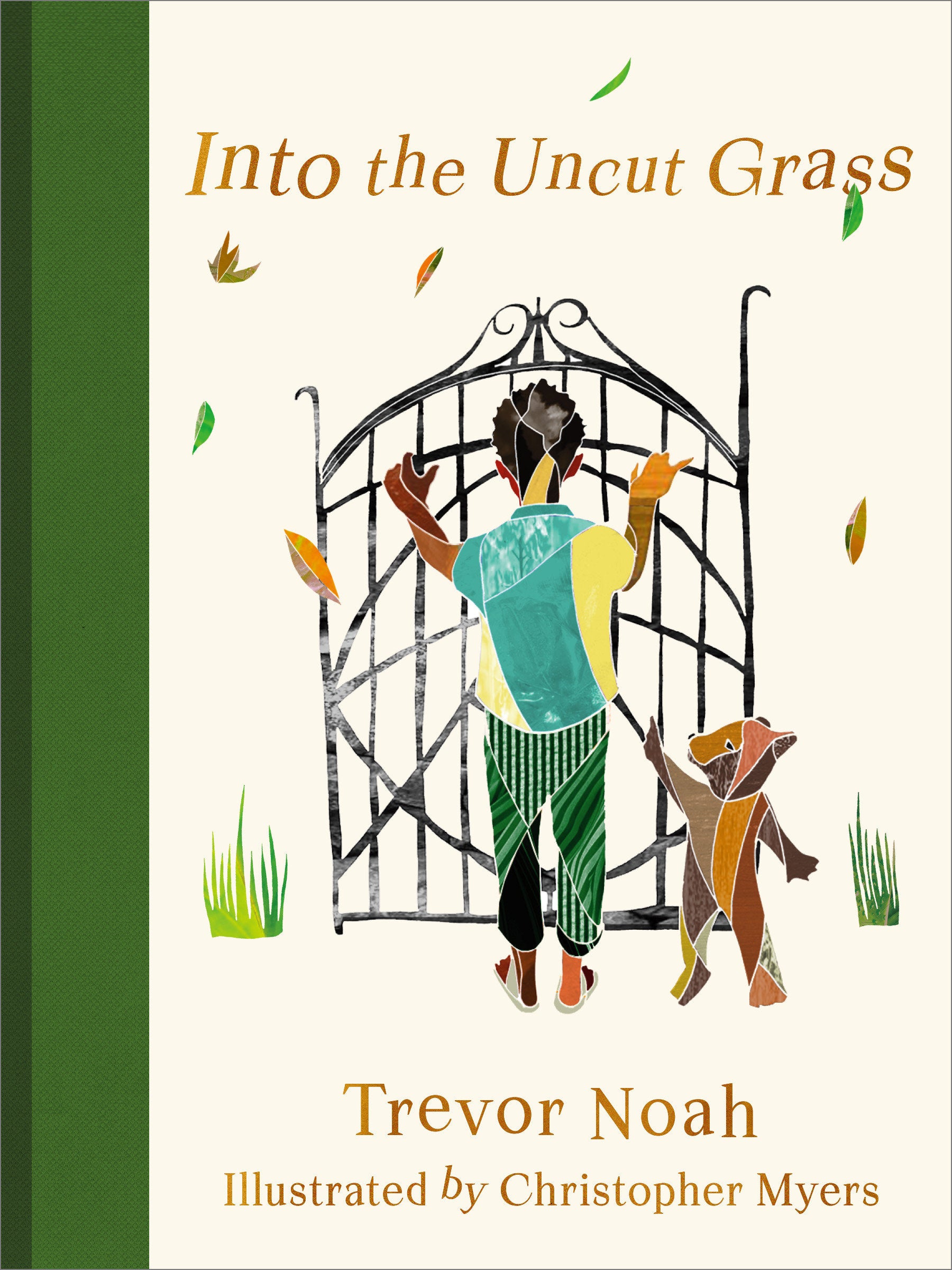 Into the Uncut Grass Hardcover