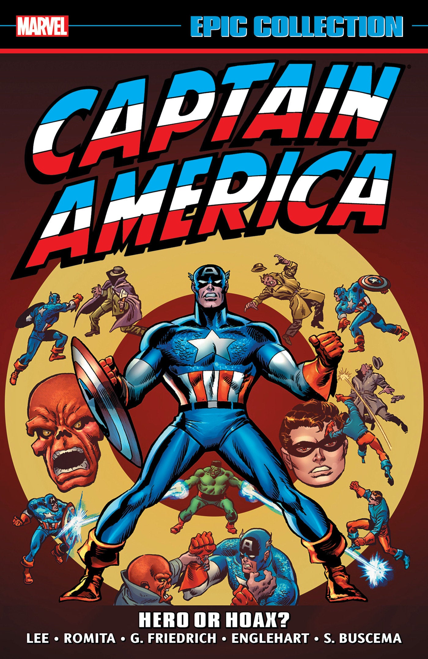 CAPTAIN AMERICA EPIC COLLECTION: HERO OR HOAX? TRADE PAPERBACK